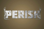 Perish